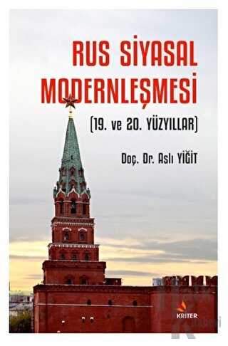 Rus Siyasal Modernleşmesi (19. ve 20. Yüzyıllar)