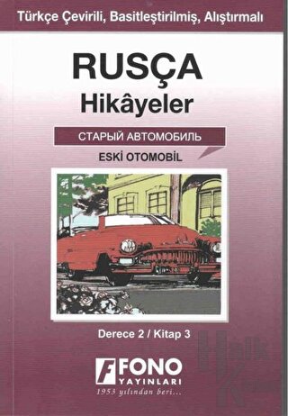 Rusça Hikayeler - Eski Otomobil (Derece 2) - Halkkitabevi