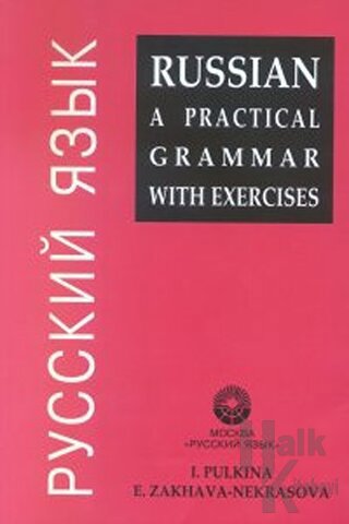 Russian A Practical Grammar With Exercises - Halkkitabevi