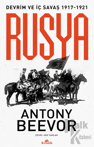 Rusya Devrim ve İç Savaş (1917-1921) - Halkkitabevi