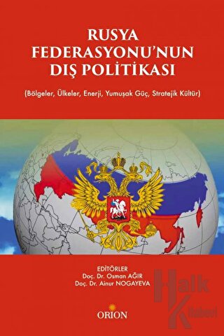 Rusya Fedarasyonu'nun Dış Politikası - Osman Ağır Halkkitabevi