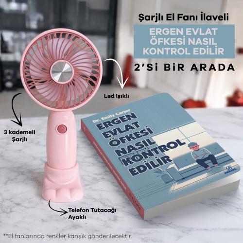 Şarjlı El Fanı ilaveli Ergen Evlat Öfkesi Nasıl Kontrol Edilir - Halkk