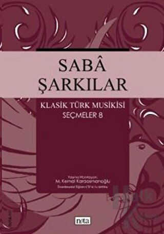 Saba Şarkılar Klasik Türk Musikisi Seçmeler 8 - Halkkitabevi