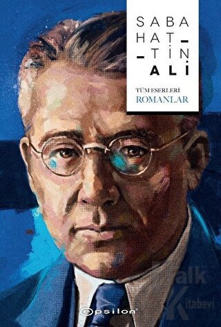 Sabahattin Ali (Tüm Eserleri - Romanlar) (Ciltli) - Halkkitabevi