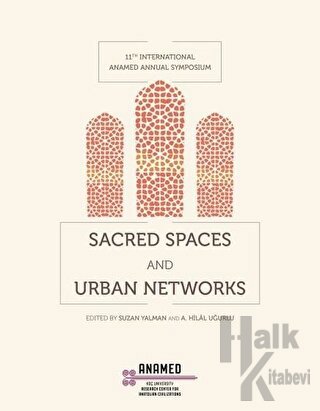 Sacred Spaces and Urban Networks - Halkkitabevi