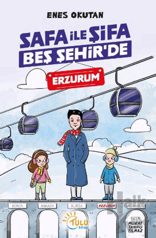 Safa İle Şifa Beş Şehir’de Erzurum - Halkkitabevi