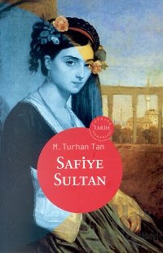 Safiye Sultan - Halkkitabevi