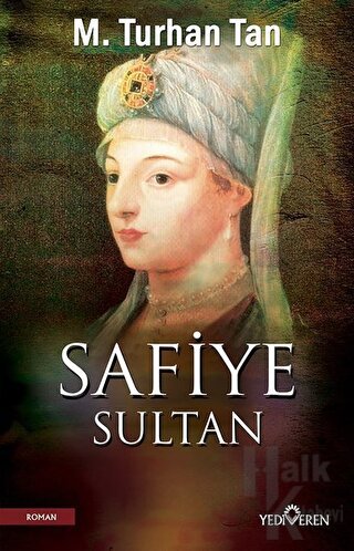 Safiye Sultan - Halkkitabevi