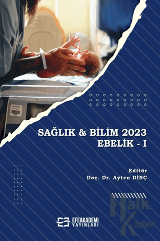 Sağlık & Bilim 2023: Ebelik I