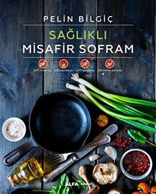 Sağlıklı Misafir Sofram (Ciltli)