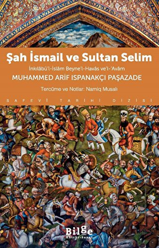 Şah İsmail ve Sultan Selim - Halkkitabevi