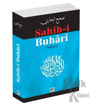 Sahih-i Buhari - Muhtasar - Halkkitabevi
