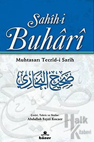 Sahih-i Buhari Muhtasarı Tecrid-i Sarih (Şamua, Tek Cilt) (Ciltli) - H