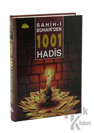 Sahih-i Buhari'den 1001 Hadis (Ciltli) - Halkkitabevi
