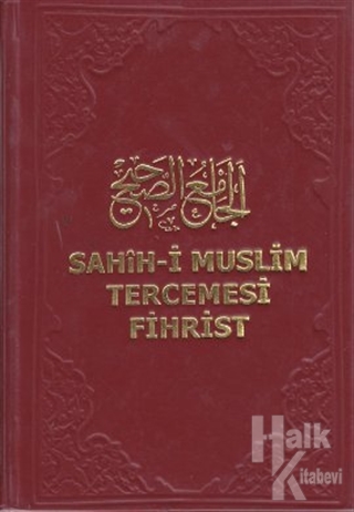 Sahih-i Muslim Tercemesi - Fihrist (Ciltli) - Halkkitabevi