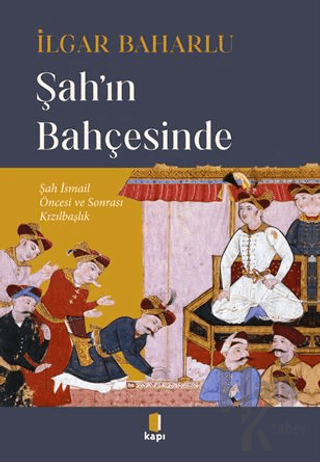 Şah'ın Bahçesinde