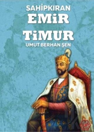 Sahipkıran Emir Timur - Halkkitabevi