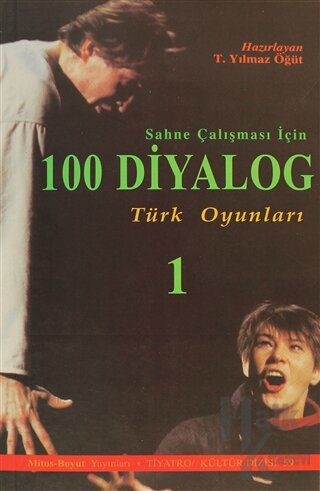 Sahne Çalışması İçin 100 Diyalog - Türk Oyunları 1 - Halkkitabevi