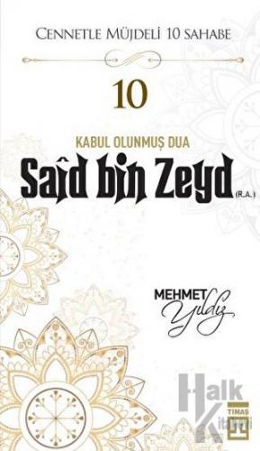 Said Bin Zeyd (R.A.) - Halkkitabevi