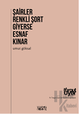 Şairler Renkli Şort Giyerse Esnaf Kınar - Halkkitabevi
