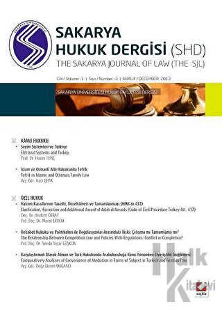 Sakarya Üniversitesi Hukuk Fakültesi Dergisi Cilt: 1 - Sayı: 2 Aralık 2013
