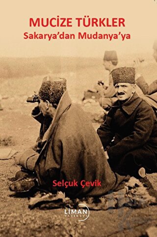 Sakarya'dan Mudanya'ya Mucize Türkler - Halkkitabevi