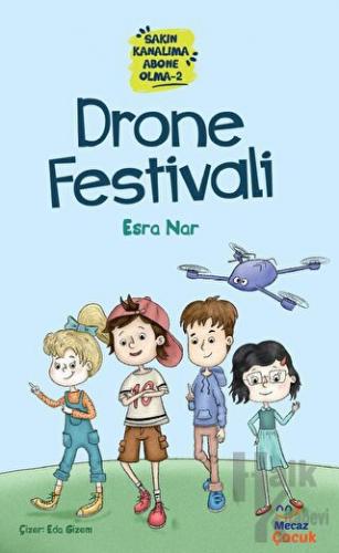 Sakın Kanalıma Abone Olma 2 - Drone Festivali - Halkkitabevi