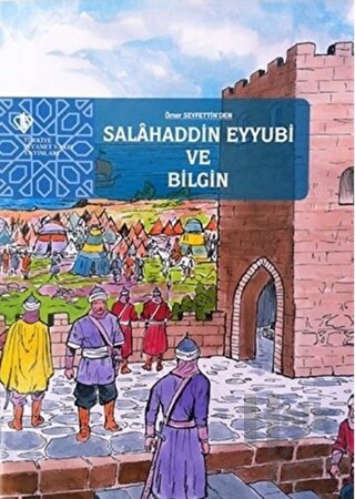 Salahaddin Eyyubi ve Bilgin - Halkkitabevi