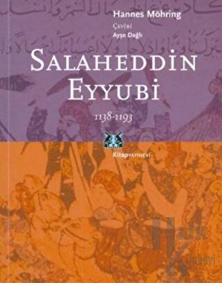 Salaheddin Eyyübi 1138-1193