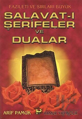 Salavat-ı Şerifeler ve Dualar (Dua-039) - Halkkitabevi