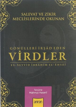 Salevat ve Zikir Meclislerinde Okunan Gönülleri İrşad Eden Virdler - H