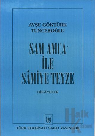 Sam Amca ile Samiye Teyze - Halkkitabevi