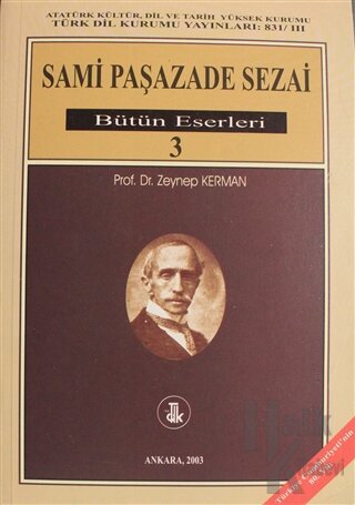 Sami Paşazade Sezai Bütün Eserleri Cilt: 3