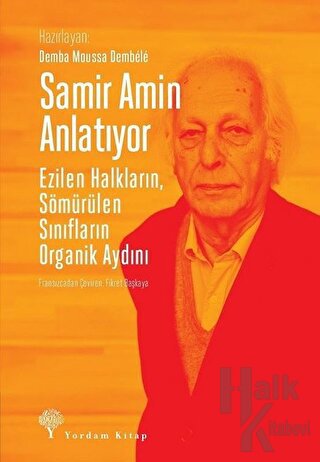 Samir Amin Anlatıyor - Halkkitabevi