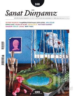 Sanat Dünyamız İki Aylık Kültür ve Sanat Dergisi Sayı : 168 Ocak - Şubat 2019