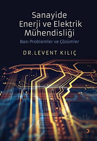 Sanayide Enerji ve Elektrik Mühendisliği - Halkkitabevi