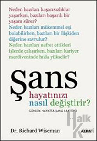 Şans Hayatınızı Nasıl Değiştirir? - Halkkitabevi