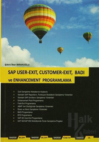 SAP User-Exit, Customer-Exit, Badi ve Enhancement Programlama