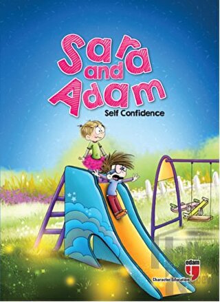 Sara and Adam - Self Confidence