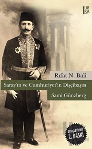 Saray'ın ve Cumhuriyet'in Dişçibaşısı Sami Günzberg