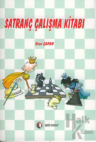Satranç Çalışma Kitabı - Halkkitabevi