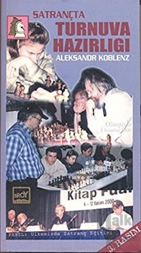 Satrançta Turnuva Hazırlığı - Halkkitabevi