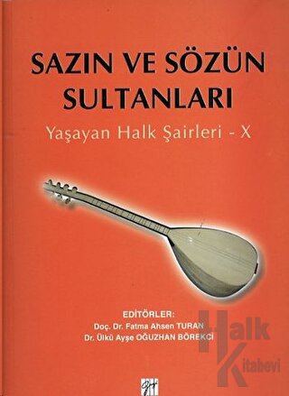 Sazın ve Sözün Sultanları 10 - Halkkitabevi