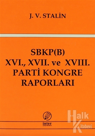 SBKP (B) 16., 17. ve 18. Parti Kongre Raporları