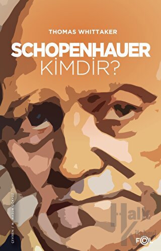 Schopenhauer Kimdir? - Halkkitabevi