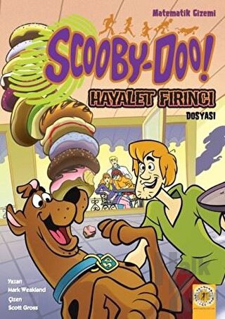 Scooby - Doo! - Hayalet Fırıncı Dosyası - Halkkitabevi