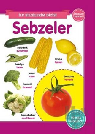 Sebzeler - İlk Bilgilerim Dizisi - Halkkitabevi