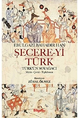 Şecere-yi Türk - Halkkitabevi