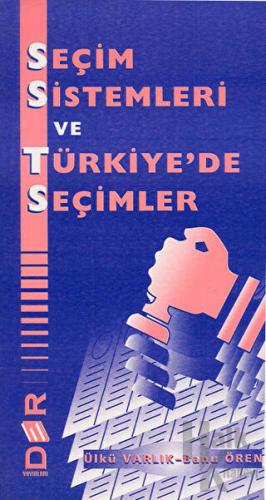 Seçim Sistemleri ve Türkiye’de Seçimler - Halkkitabevi