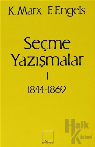 Seçme Yazışmalar /1 (1844-1869) - Halkkitabevi